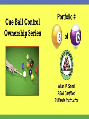 cover image of Cue Ball Control Ownership Series, Portfolio #5 of 12
